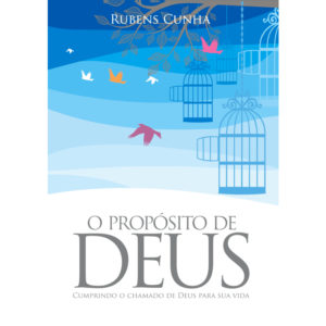 O Propósito de Deus