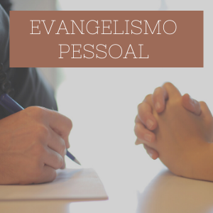Curso Online de Evangelismo Pessoal