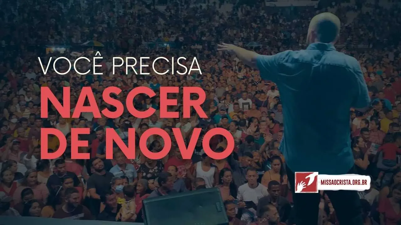 Você Precisa Nascer de Novo