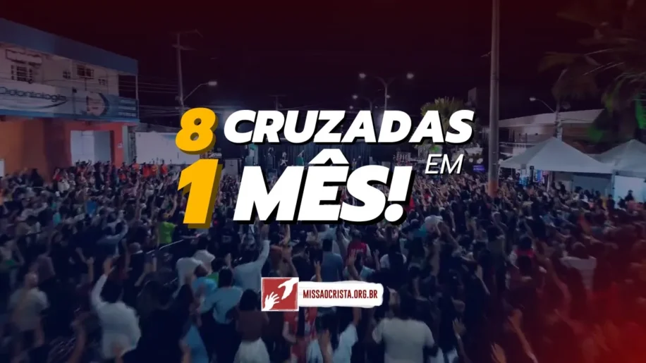 8 Cruzadas em 1 Mês